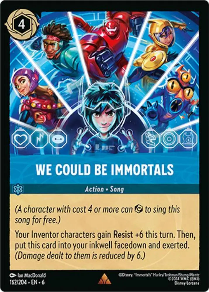 We Could Be Immortals (162/204) [Azurite Sea] - Lorcana Single