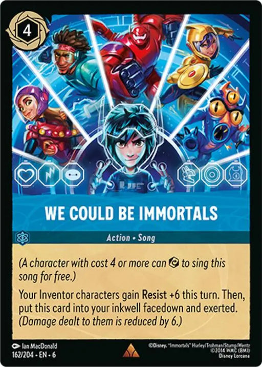 We Could Be Immortals (162/204) [Azurite Sea] - Lorcana Single