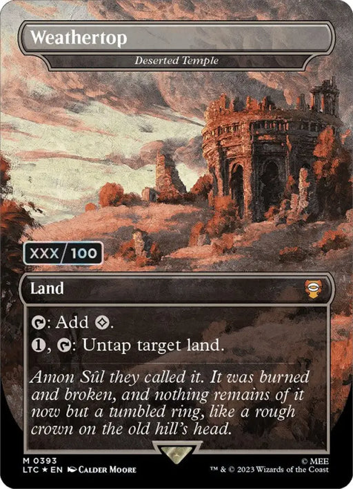 Weathertop - Deserted Temple (Serialized) [The Lord of the Rings: Tales of Middle-Earth Commander] - MTG Single