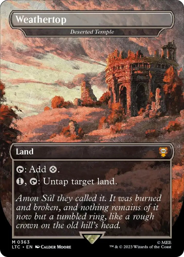 Weathertop - Deserted Temple [The Lord of the Rings: Tales of Middle-Earth Commander] - MTG Single