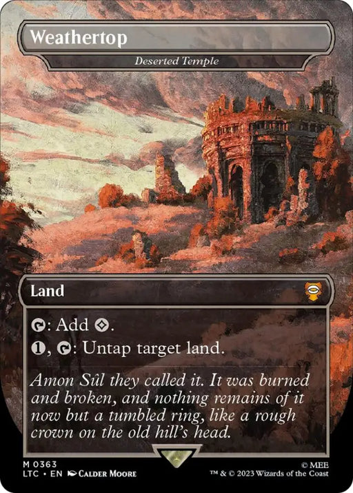 Weathertop - Deserted Temple [The Lord of the Rings: Tales of Middle-Earth Commander] - MTG Single