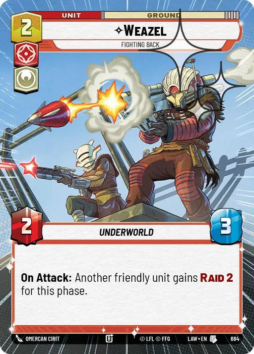 Weazel - Fighting Back (Hyperspace Foil) (684) [A Lawless Time]