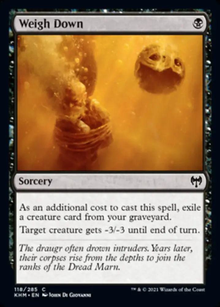 Weigh Down [Kaldheim] - MTG Single