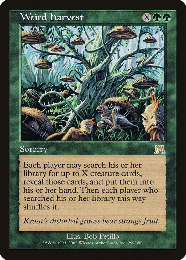 Weird Harvest [Onslaught] - MTG Single
