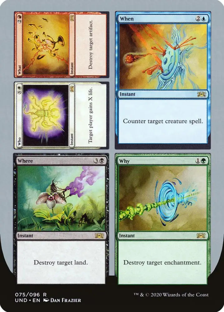 Who // What // When // Where // Why [Unsanctioned] - MTG Single