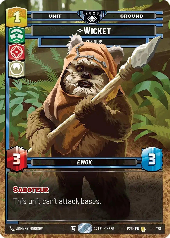 Wicket - Yub Nub! (178) [Galactic Championship 2026]