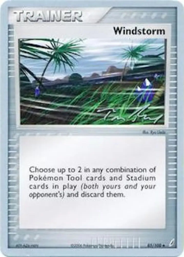 Windstorm (85/100) (Legendary Ascent - Tom Roos) [World Championships 2007] - Pokemon Single