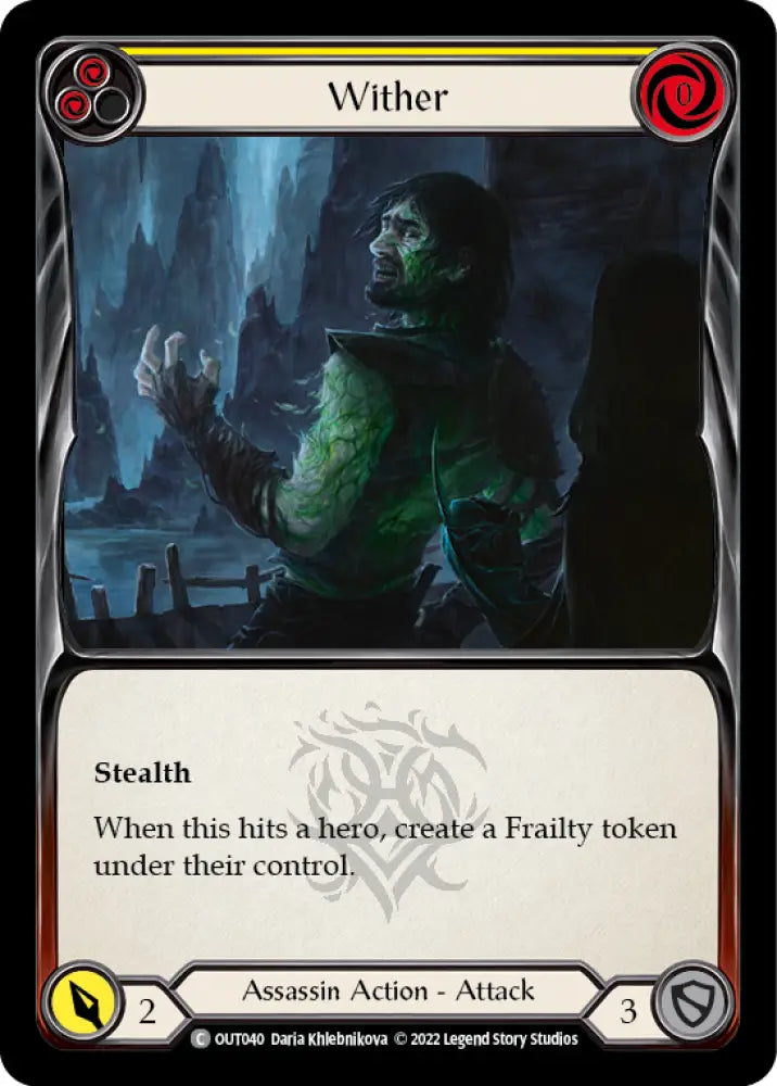 Wither (Yellow) [Outsiders] Rainbow Foil - Flesh And Blood Single