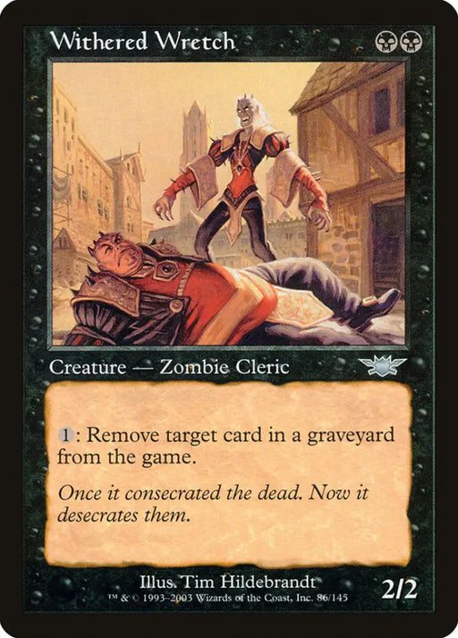 Withered Wretch [Legions] - MTG Single