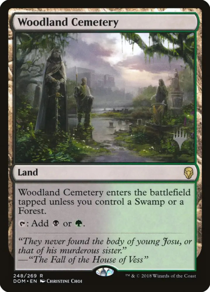 Woodland Cemetery (Promo Pack) [Dominaria Promos] - MTG Single