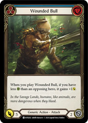 Wounded Bull (Blue) [Welcome to Rathe Unlimited] Unlimited Rainbow Foil - Flesh And Blood Single