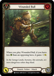 Wounded Bull (Red) [Welcome to Rathe Unlimited] Unlimited Rainbow Foil - Flesh And Blood Single