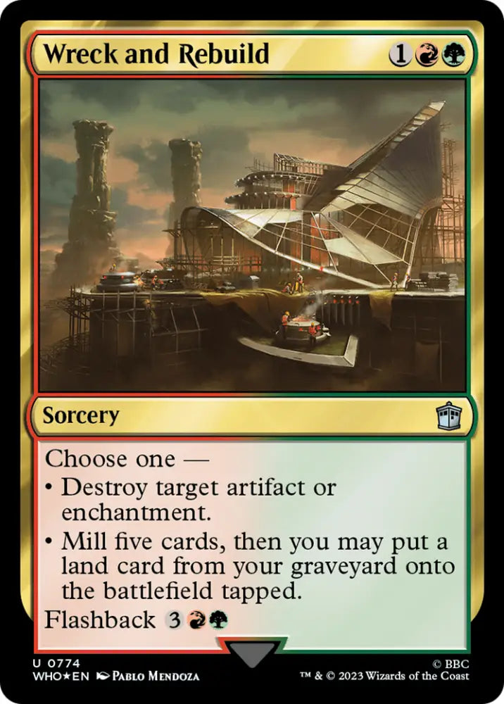 Wreck and Rebuild (Surge Foil) [Doctor Who] - MTG Single