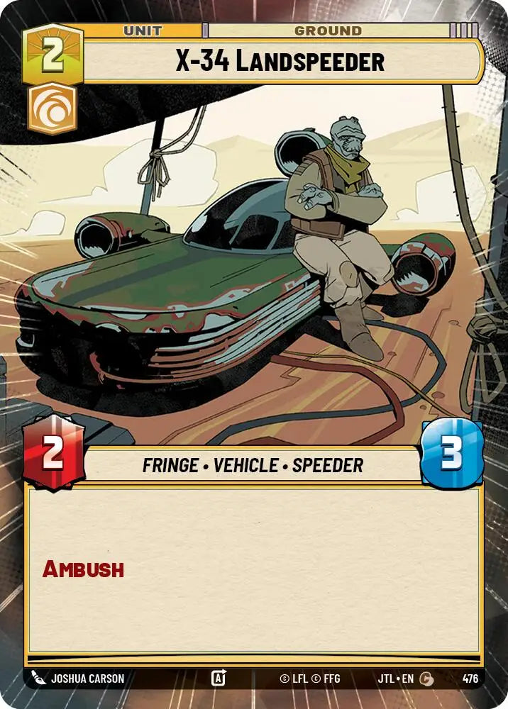 X-34 Landspeeder (Hyperspace) (476) [Jump to Lightspeed] - Star Wars: Unlimited Single