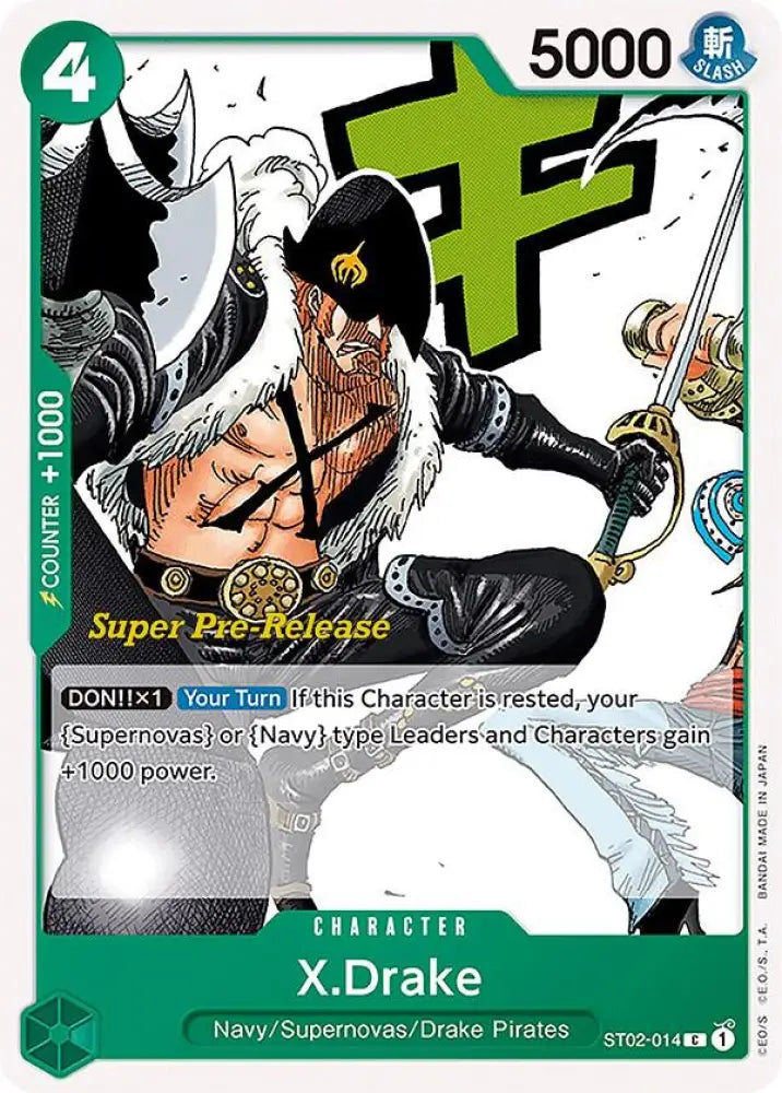 X.Drake (ST02-014) [Super Pre-Release Starter Deck 2: Worst Generation]
