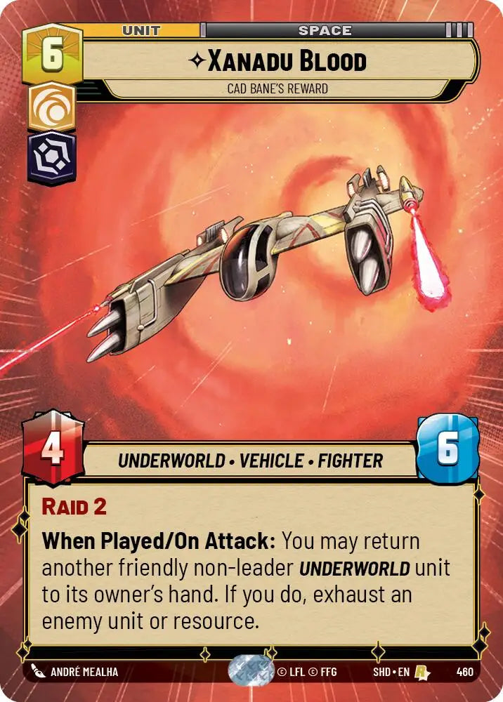 Xanadu Blood - Cad Bane’s Reward (Hyperspace) (460) [Shadows of the Galaxy] - Star Wars: Unlimited Single
