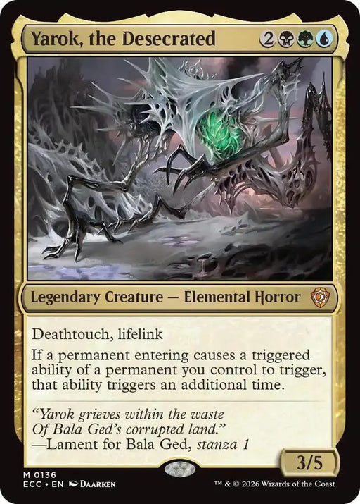 Yarok, the Desecrated (136) [Lorwyn Eclipsed Commander]