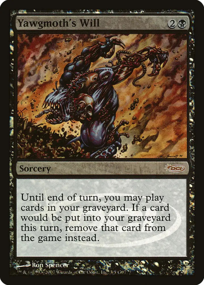 Yawgmoth’s Will [Judge Gift Cards 2007] - MTG Single