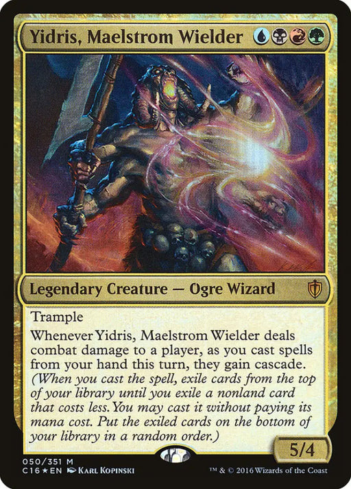 Yidris Maelstrom Wielder [Commander 2016] - MTG Single