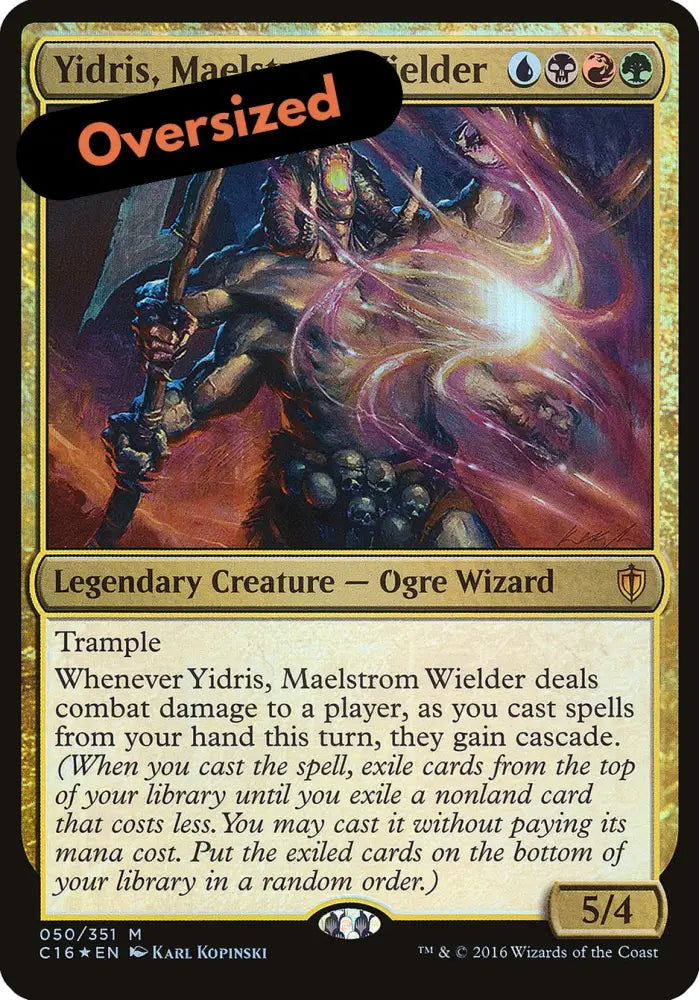 Yidris Maelstrom Wielder (Oversized) [Commander 2016 Oversized] - MTG Single