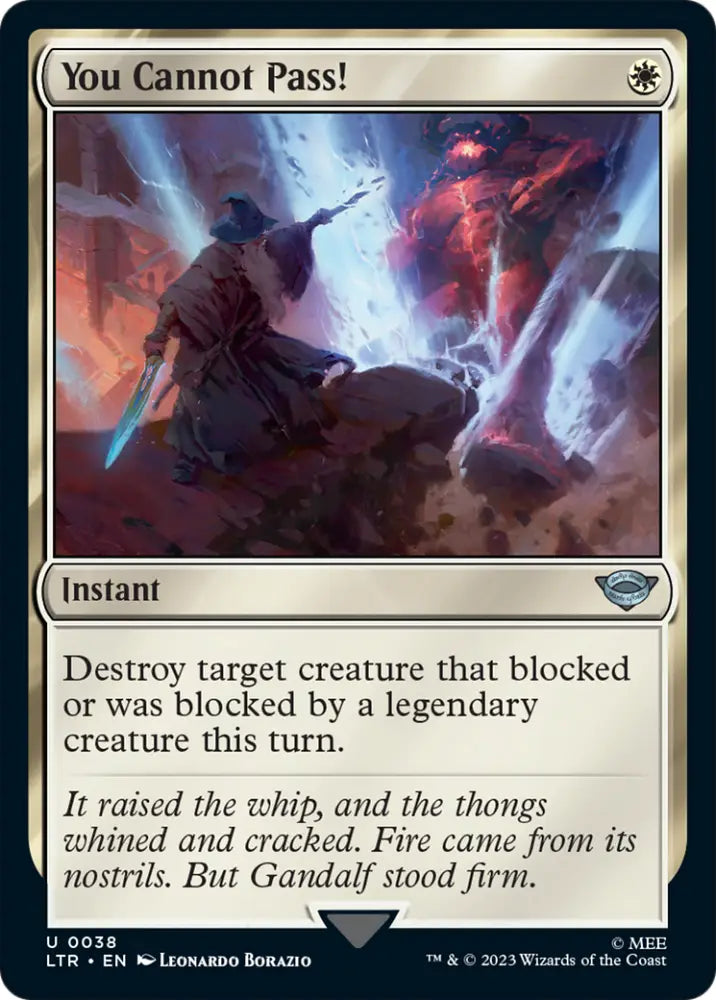 You Cannot Pass! [The Lord of the Rings: Tales of Middle-Earth] - MTG Single