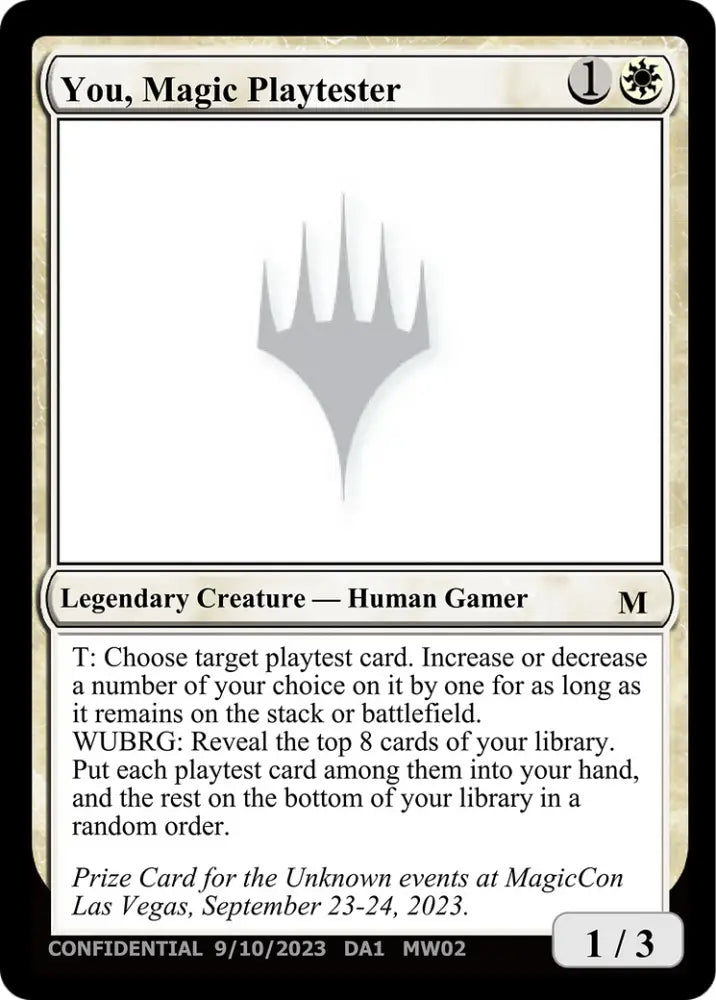 You Magic Playtester [Unknown Event] - MTG Single