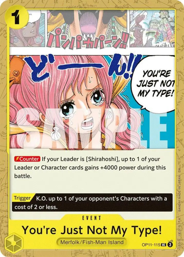 You're Just Not My Type! (OP11-115) [A Fist of Divine Speed]