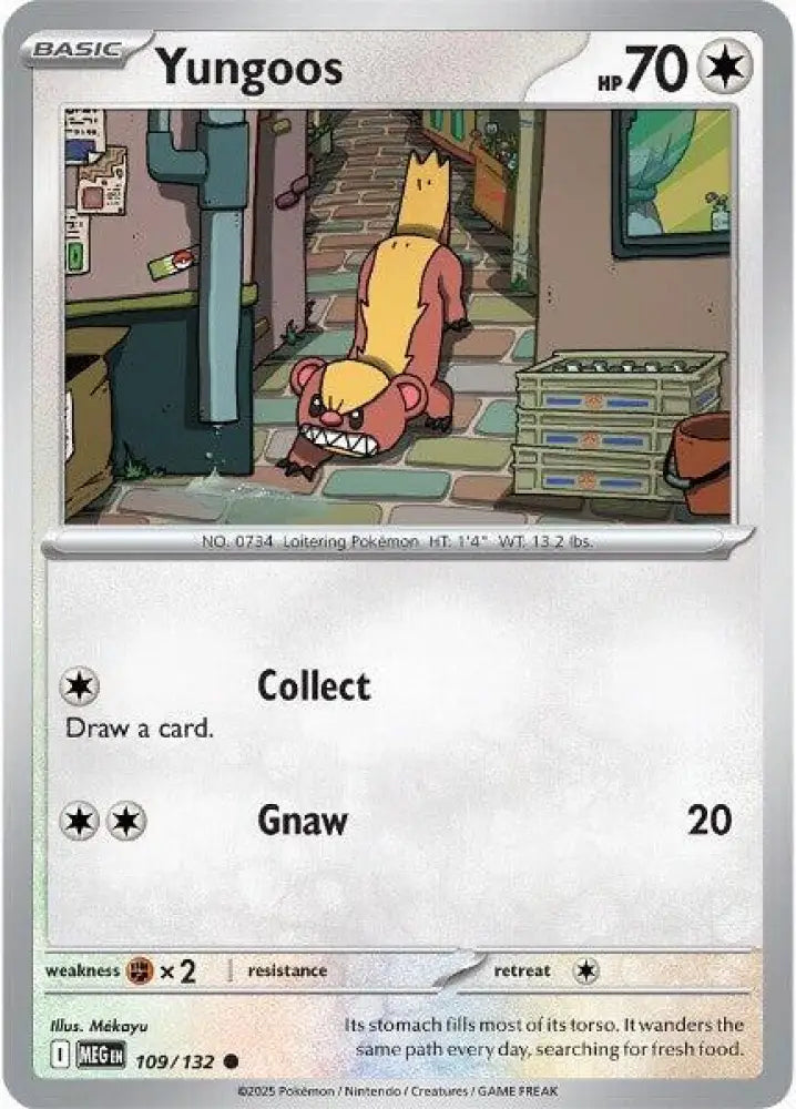 Yungoos (109/132) [ME01: Mega Evolution]