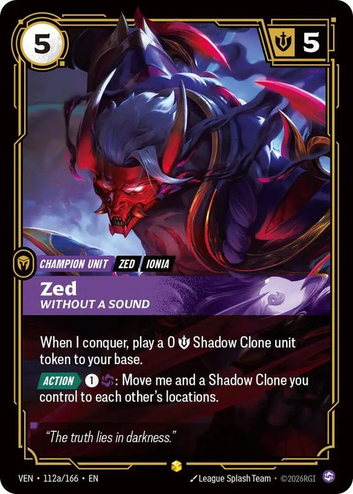 Zed, Without a Sound (Alternate Art) (112a/166) [Vendetta]