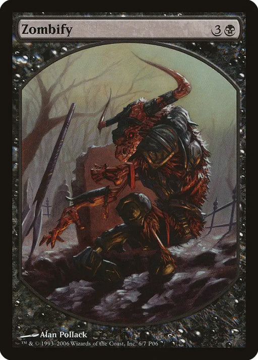 Zombify [Magic Player Rewards 2006] - MTG Single