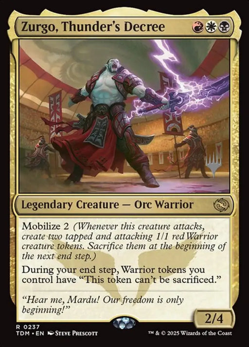 Zurgo, Thunder's Decree (237p) [Tarkir: Dragonstorm Promos]