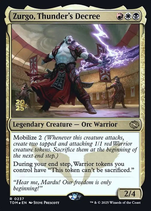 Zurgo, Thunder's Decree (237s) [Tarkir: Dragonstorm Promos]