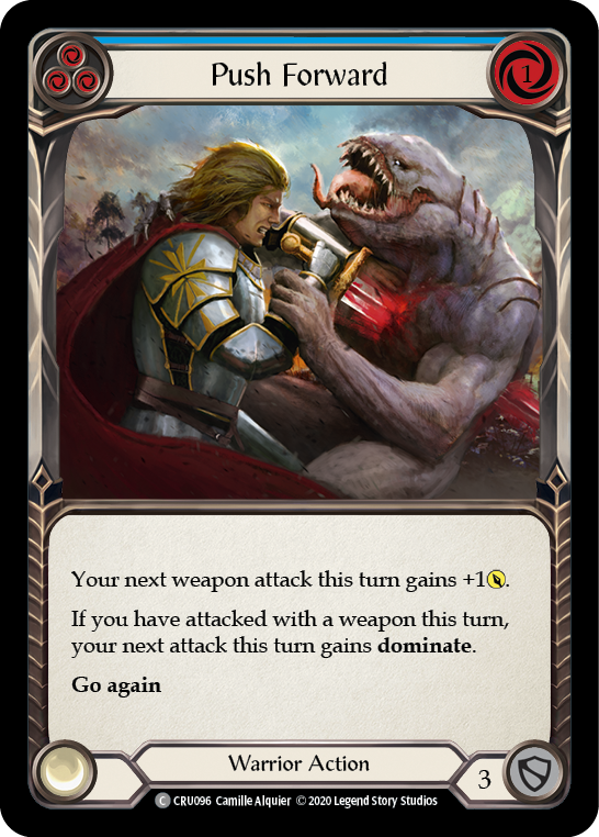 Push Forward (Blue) [Crucible of War 1st Edition] 1st Edition Rainbow Foil