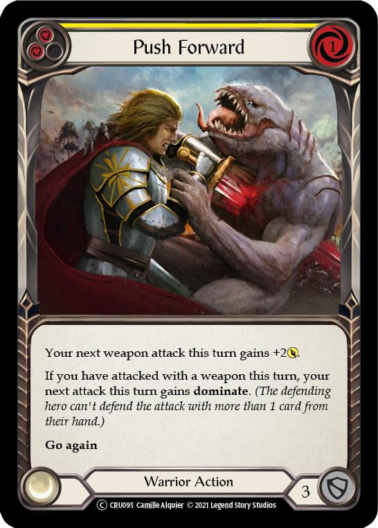 Push Forward (Yellow) [Crucible of War Unlimited] Unlimited Normal