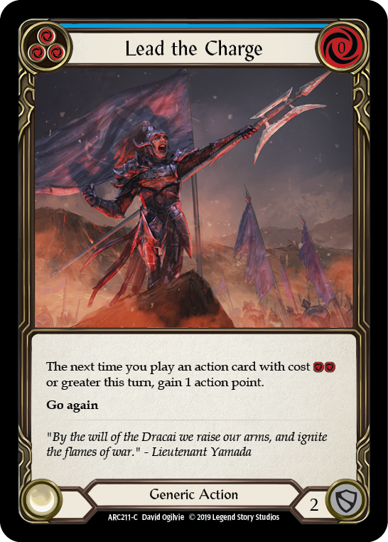 Lead the Charge (Blue) [Arcane Rising 1st Edition] 1st Edition Rainbow Foil
