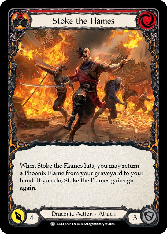 Stoke the Flames [Uprising] (Fai Blitz Deck)