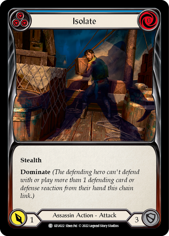 Isolate (Blue) [Outsiders] (Uzuri Blitz Deck)