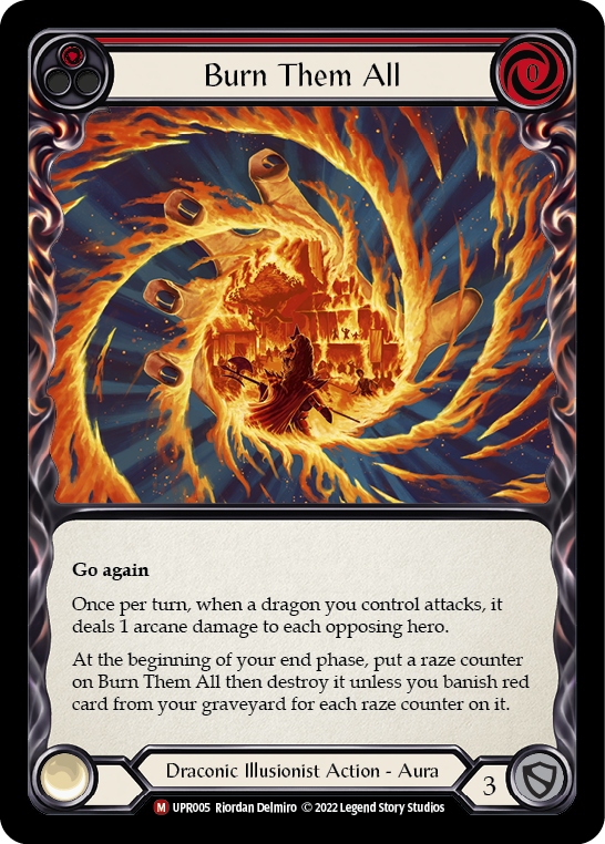 Burn Them All [Uprising] Cold Foil