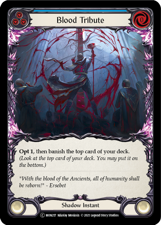 Blood Tribute (Blue) [Monarch Unlimited] Unlimited Normal