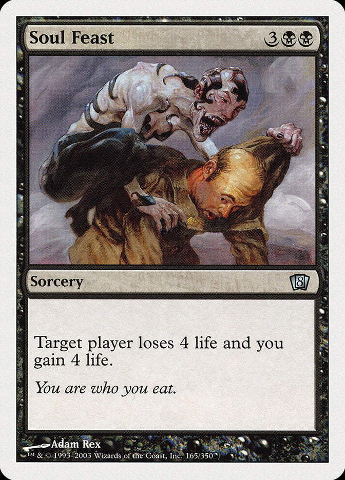 Soul Feast (165) [Eighth Edition]