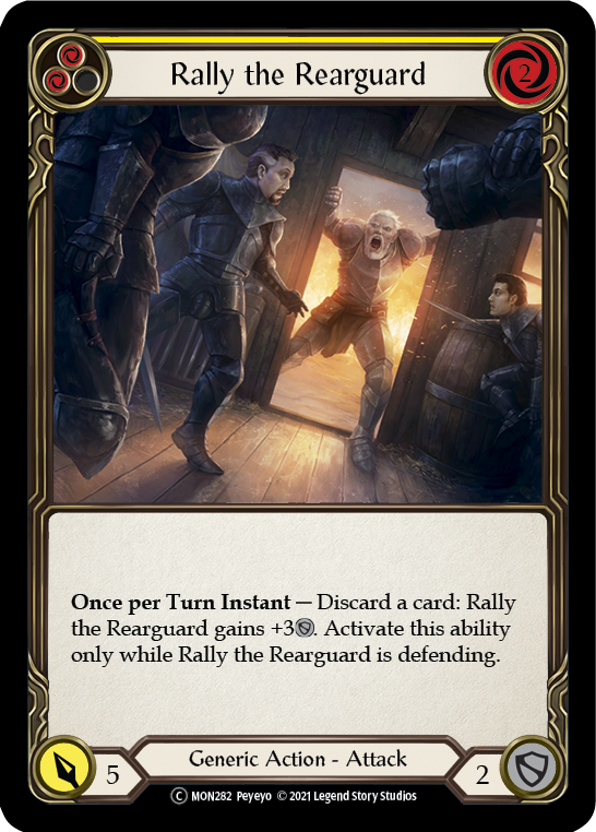 Rally the Rearguard (Yellow) [Monarch Unlimited] Unlimited Normal