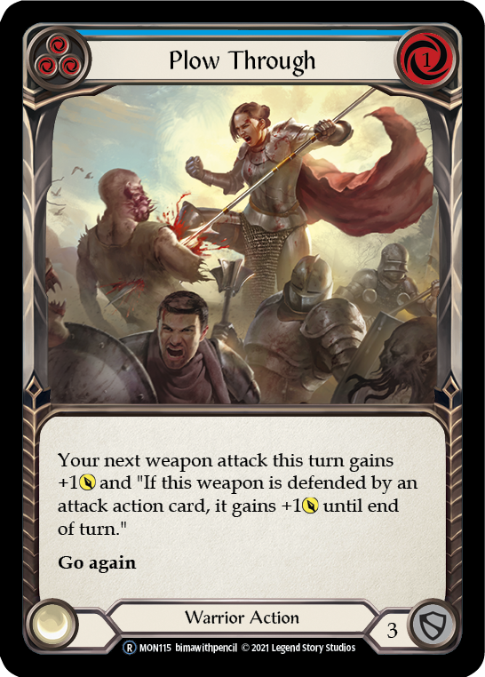 Plow Through (Blue) [Monarch Unlimited] Unlimited Normal
