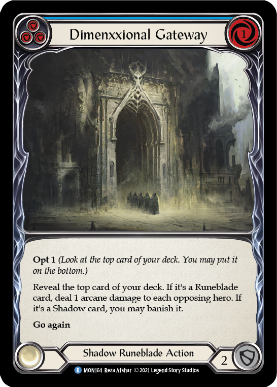 Dimenxxional Gateway (Blue) [Monarch 1st Edition] 1st Edition Normal