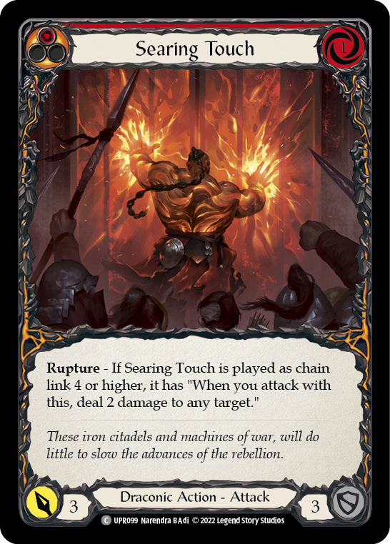 Searing Touch [Uprising]