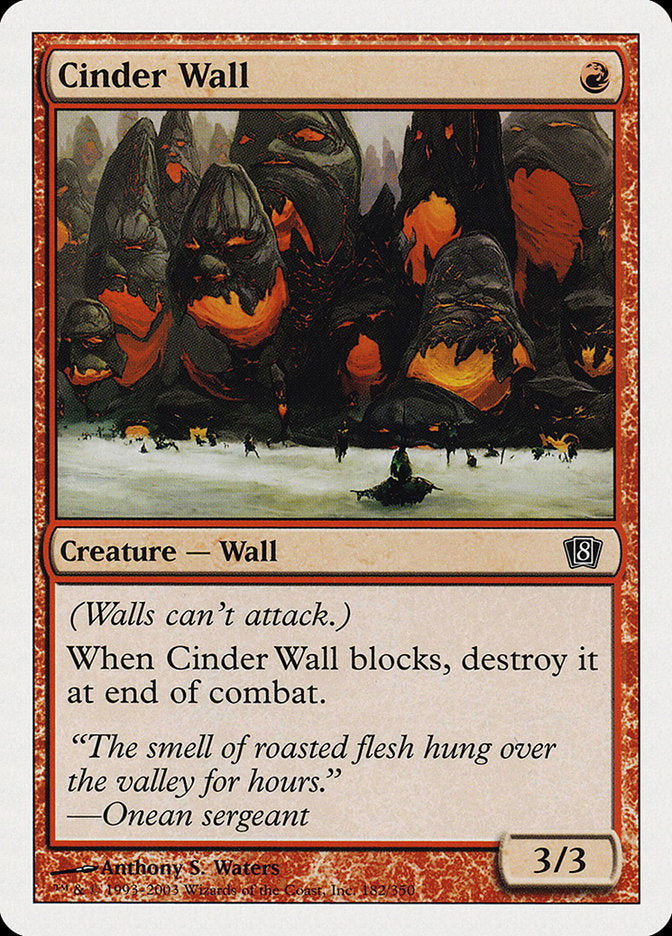 Cinder Wall (182) [Eighth Edition]