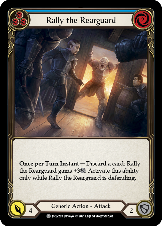 Rally the Rearguard (Blue) [Monarch 1st Edition] 1st Edition Rainbow Foil