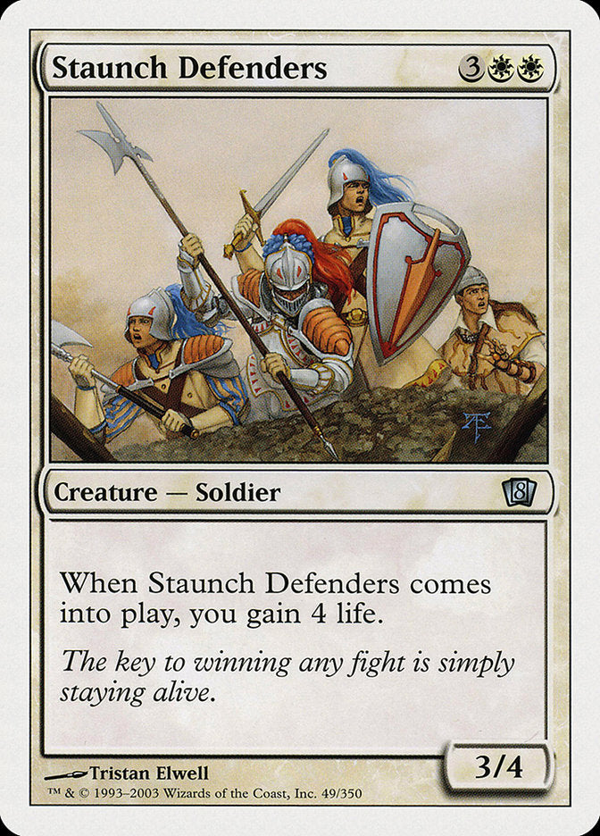 Staunch Defenders (49) [Eighth Edition]