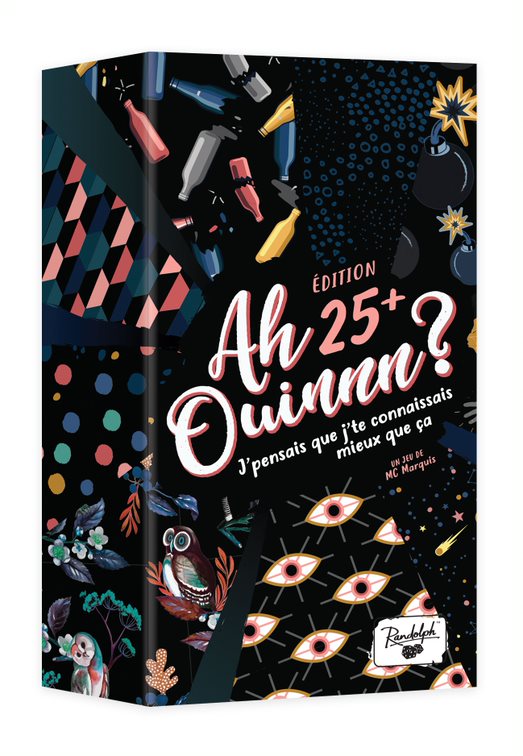 Ah Ouinnn? Édition 25+