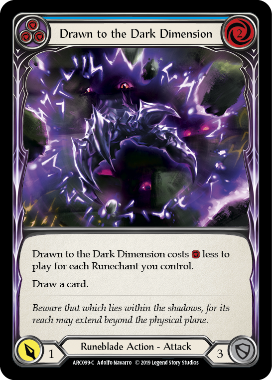 Drawn to the Dark Dimension (Blue) [Arcane Rising 1st Edition] 1st Edition Rainbow Foil
