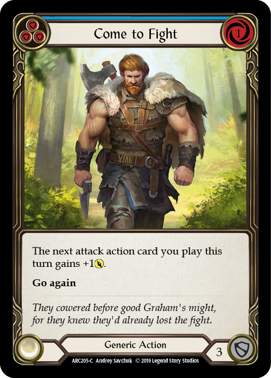 Come to Fight (Blue) [Arcane Rising 1st Edition] 1st Edition Rainbow Foil